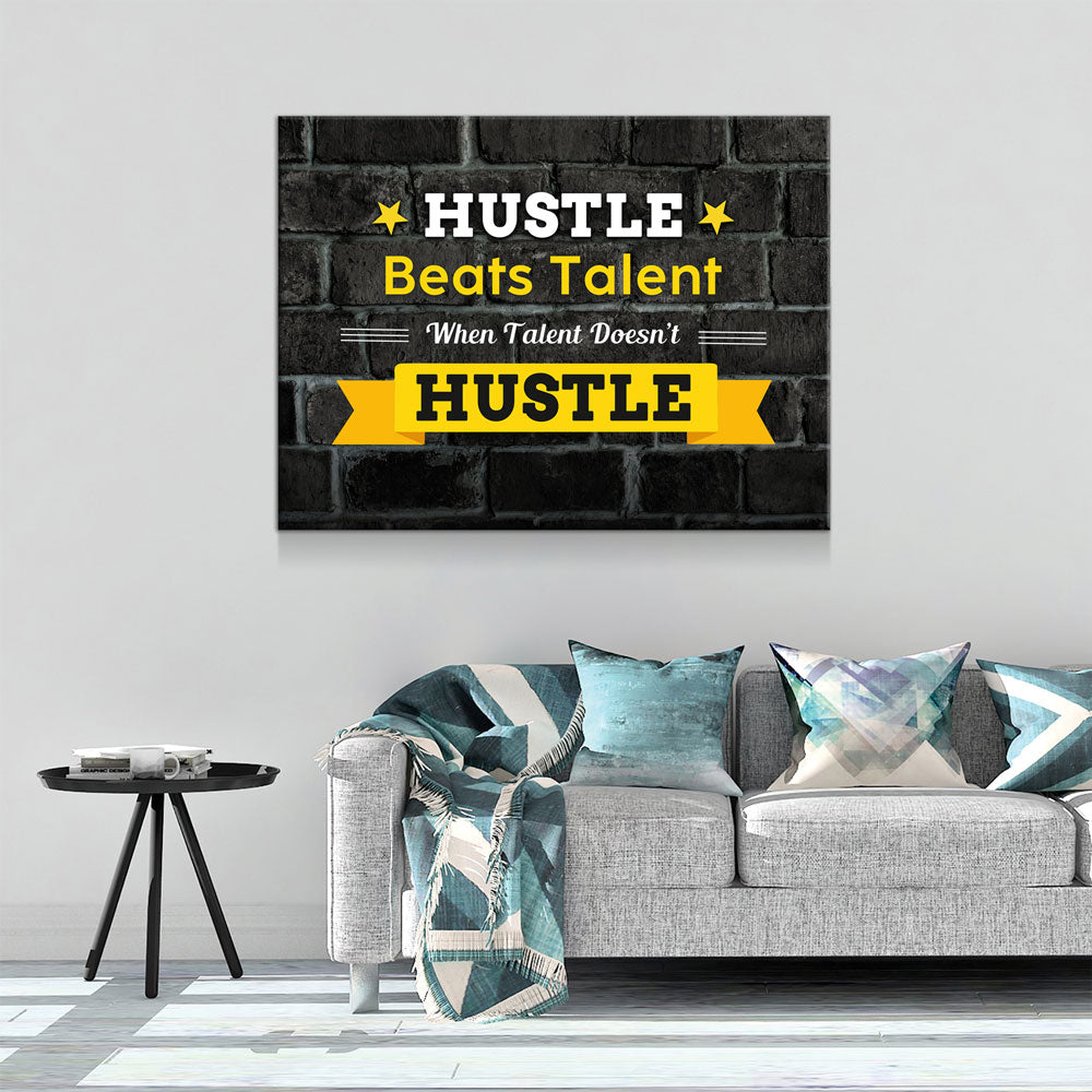Hustle Beats Talent Canvas Wall Art Office Art Motivational