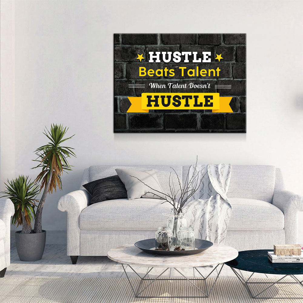 Hustle Beats Talent Canvas Wall Art Office Art Motivational