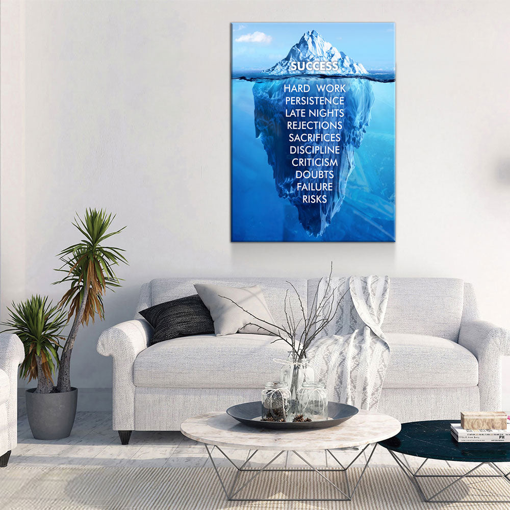 Success Hard Work Persistence Quote Success Is An Iceberg Canvas Wall Art, Motivational Decor