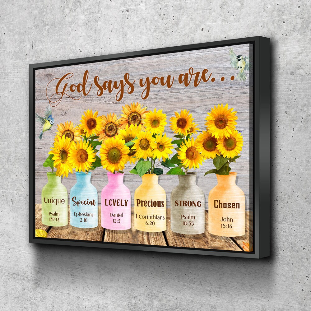 God Says You Are Wall Art, Sunflower Canvas, Jesus Canvas, Christian Canvas, God Canvas, Religious Art, Church Decor, Bible Verse Canvas With Floating Frame