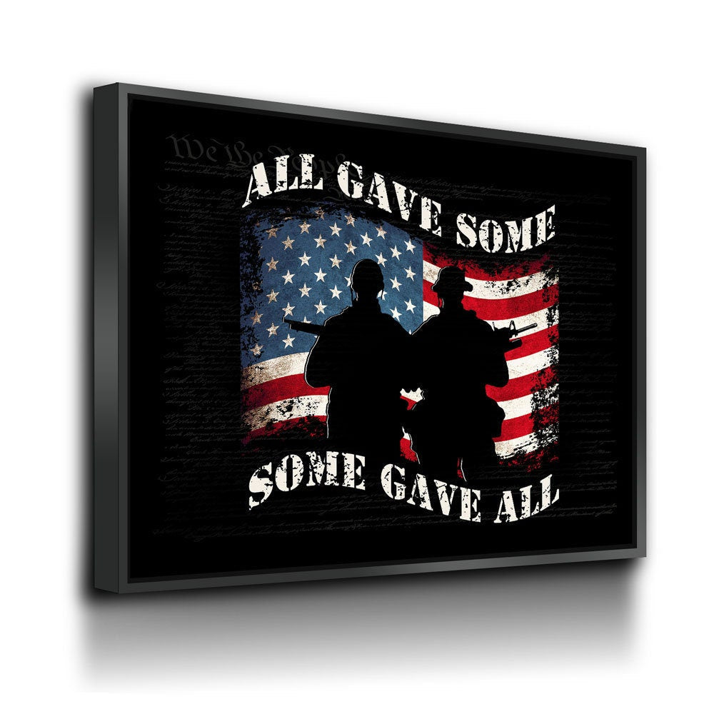 All Gave Some Some Gave All Canvas Wall Art, We The People Background, Patriotic Decor, Soldier Tribute, Support Military, Veteran Decor With Floating Frame