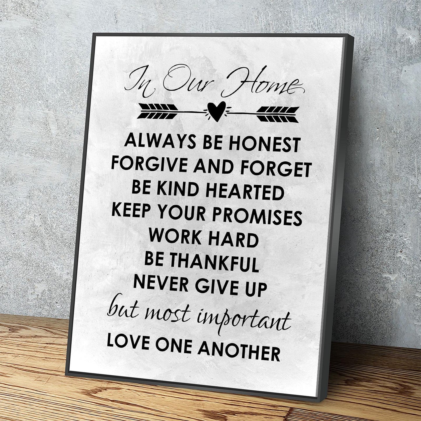 In Our Home Canvas Wall Art, Always Be Honest, Forgive And Forget, Be Kind Hearted, Keep Your Promises, Work Hard, Love One Another Black Floating Frame