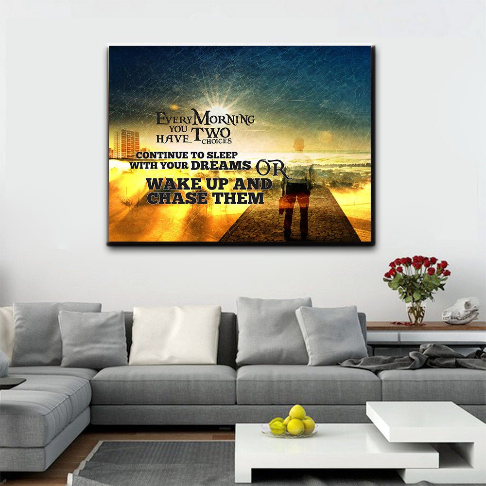 Wake Up And Chase Your Dreams Motivational Wall Art Canvas 40x30 inch