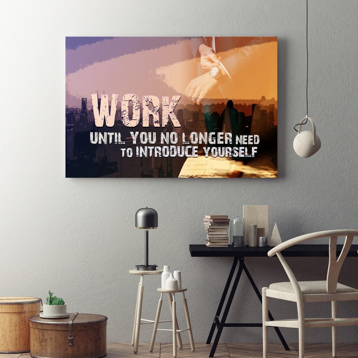 Work Until You No Longer Need To Introduce Yourself Framed Canvas Wall Art