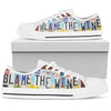 Blame The Wine Low Top Shoes - Love Family & Home