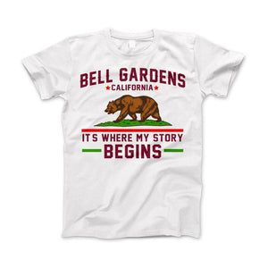 Bell Gardens California T-Shirt It's Where My Story Begins Grizzly Bear Apparel - Love Family & Home