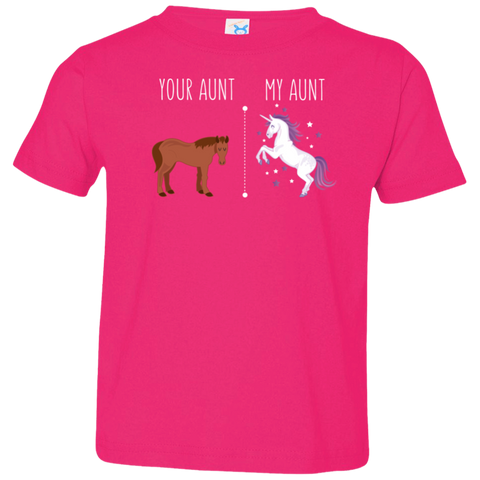 Image of Your Aunt My Aunt Horse Unicorn Toddler T-Shirt - Love Family & Home