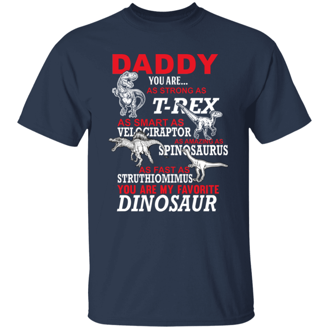 Daddy You Are My Favorite Dinosaur Youth T-Shirt Navy