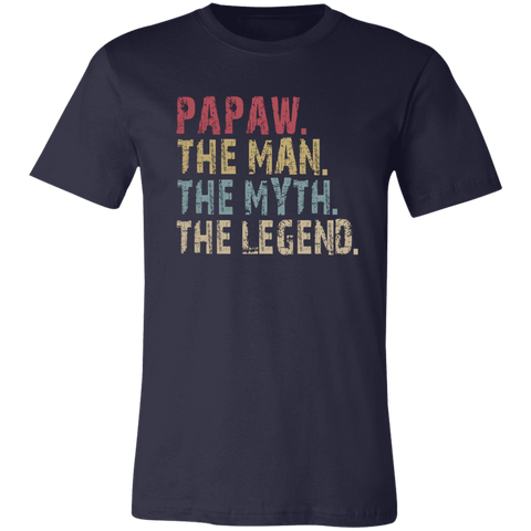 Image of PAPAW The Man The Myth The Legend T-Shirt - Love Family & Home