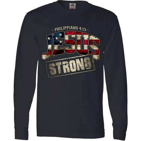Image of Jesus Strong Philippians 4:13 Limited Edition Print T-Shirt & Apparel - Love Family & Home