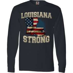 Louisiana Strong Limited Edition Print T-Shirt & Apparel - Love Family & Home