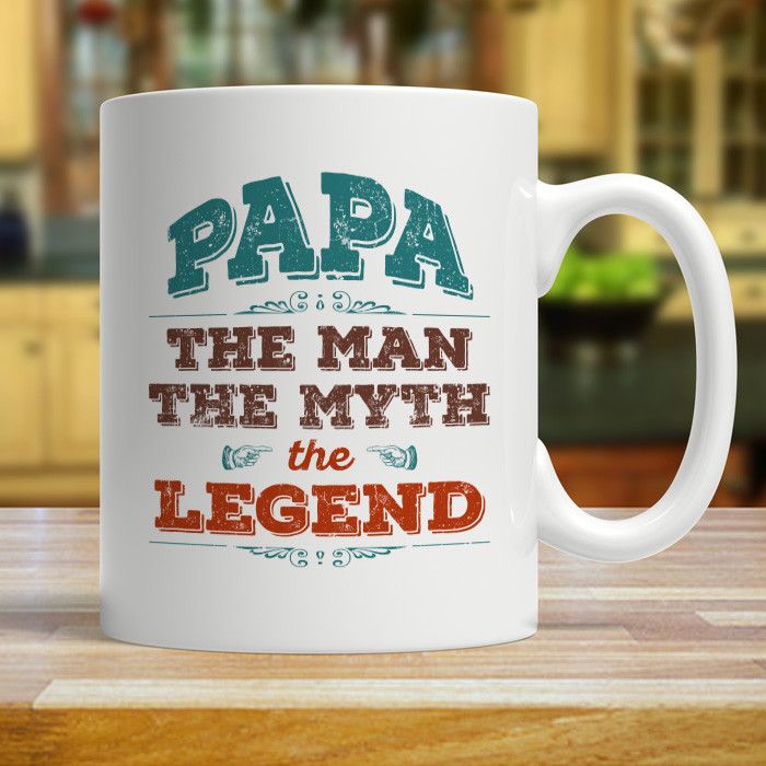 Papa The Man The Myth The Legend Father's Day Coffee Mug White