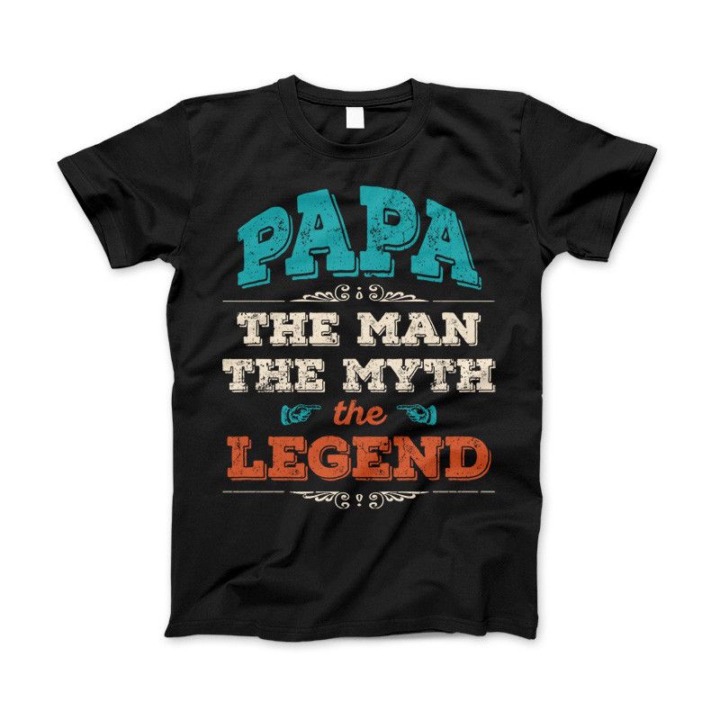Papa The Man The Myth The Legend Father's Day T-Shirt & Apparel Black Standard Fit T