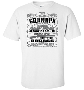 They Call Me Grandpa - Papaw Country Personalized T-Shirt - Love Family & Home