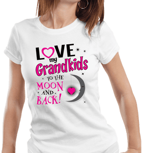 I Love My Grandkids To The Moon & Back! Apparel - Love Family & Home