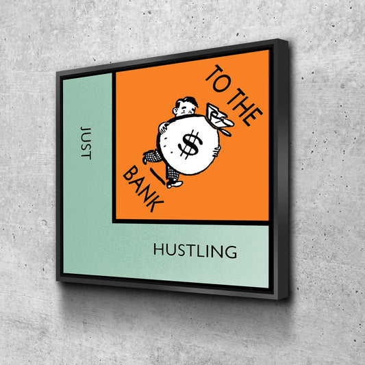 Monopoly Style Just Hustling To The Bank Motivational Framed Canvas Wall Art Floating Frame