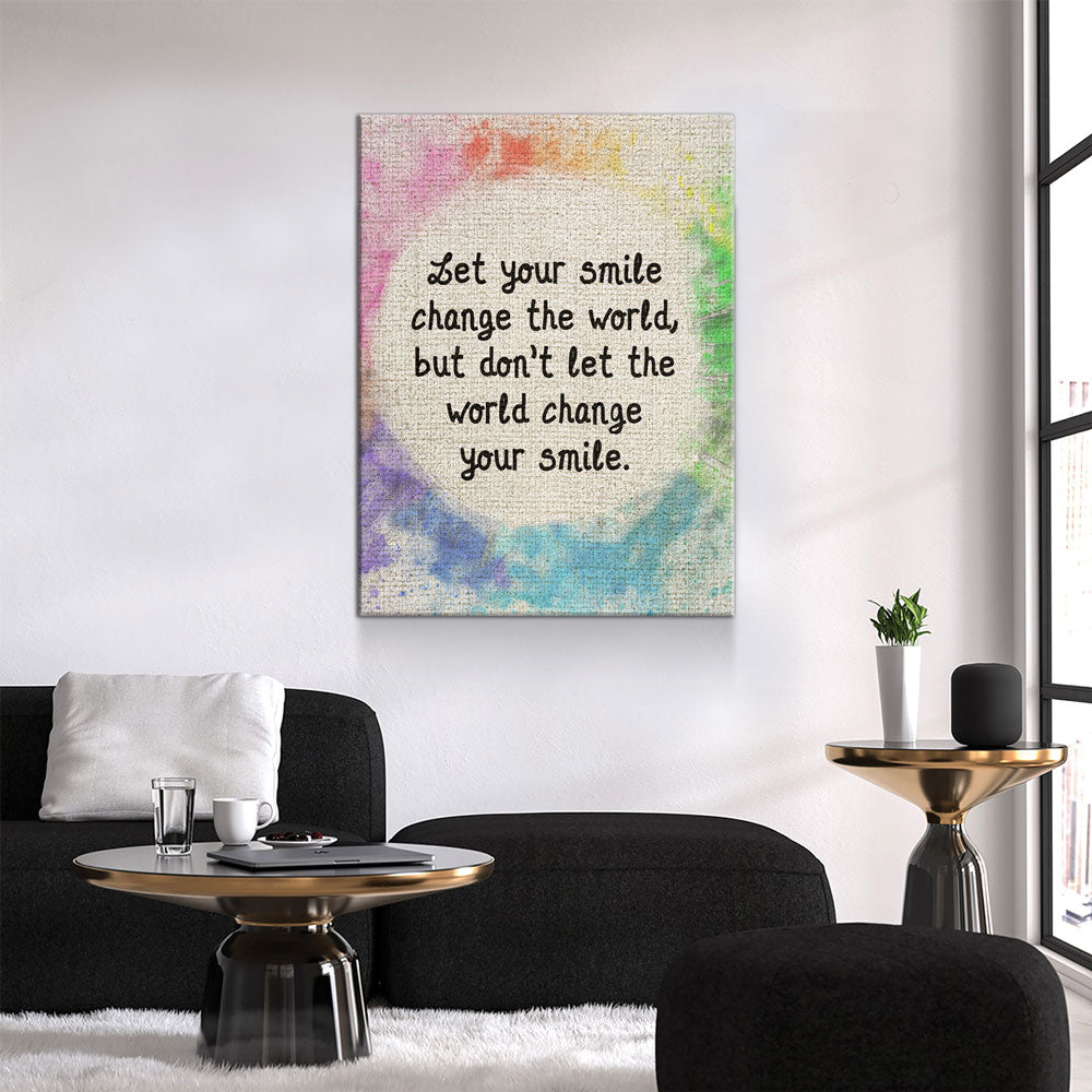 Let Your Smile Change The World Canvas Wall Art, Motivational Art, Inspirational Wall Art, Home Decor, Abstract Decor, Gift Art