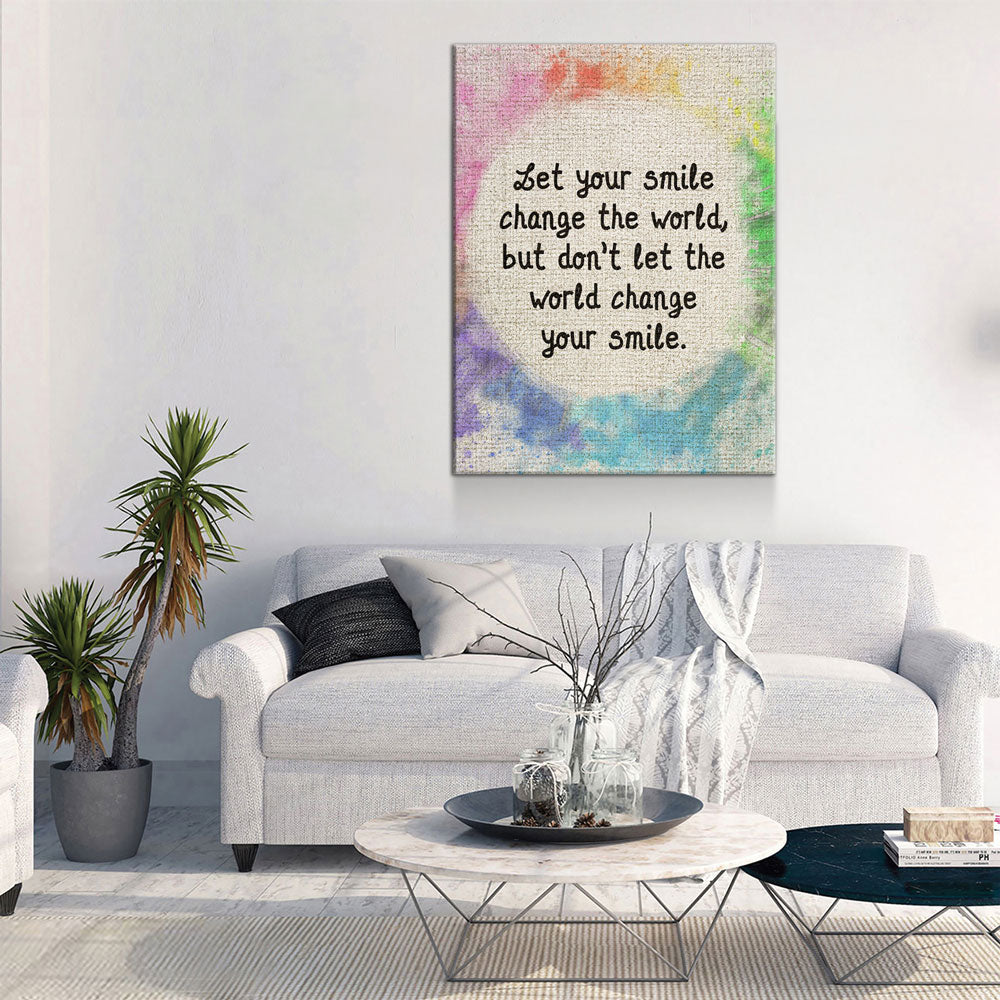 Let Your Smile Change The World Canvas Wall Art, Motivational Art, Inspirational Wall Art, Home Decor, Abstract Decor, Gift Art Gallery Wrap