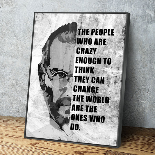 The People Who Are Crazy Enough Canvas Wall Art - Steve Jobs Quote