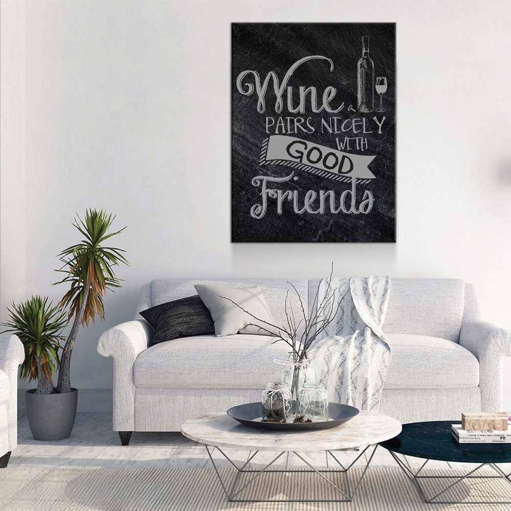 Wine Pairs Nicely With Good Friends Canvas Wall Art, Home Decor, Wine Gift, Wine Art Decor, Wine Canvas, Gift For Wine Lover, Wine Sign