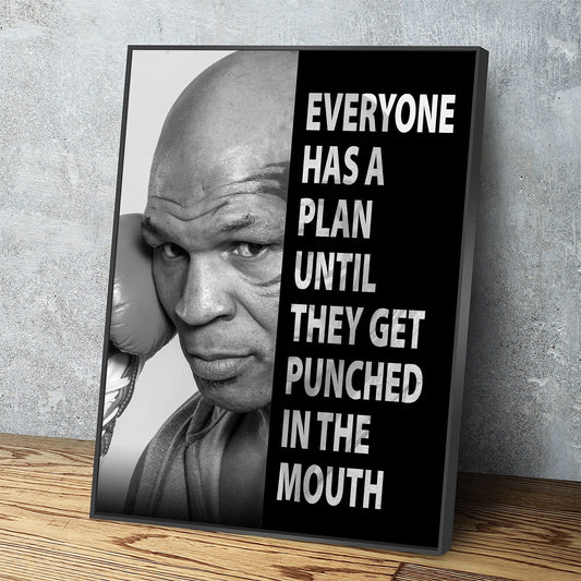 Everyone Has a Plan Until They Get Punched in the Mouth Canvas Wall Art, Mike Tyson Quote, Motivational Quote, Inspirational, Office Decor With Floating Frame