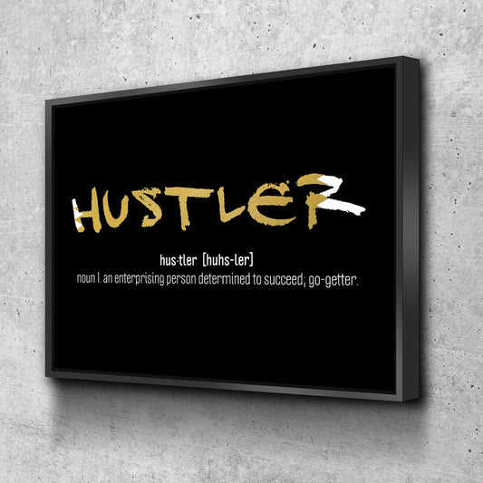 Hustler Definition Canvas Wall Art, Motivational Wall Decor, Hustler Art, Office Art, Success Quotes, Hustle With Floating Frame