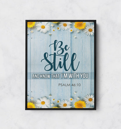 Be Still And Know That I'm With You Canvas Wall Art, Psalm 46:10, Religious Quote
