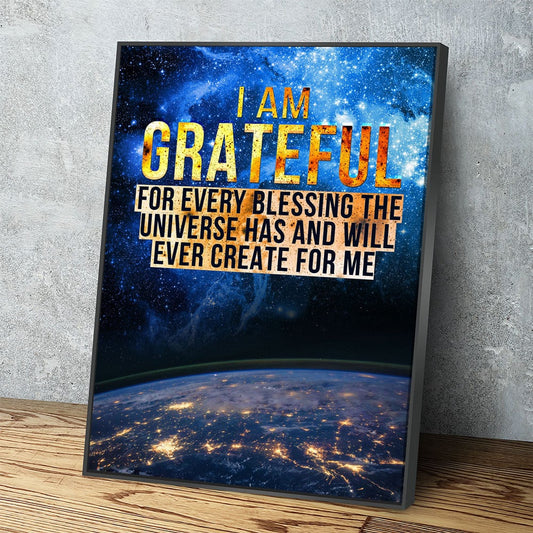 I Am Grateful Canvas Wall Art, Gratitude Sign, Abraham Hicks Law Of Attraction Art With Floating Frame