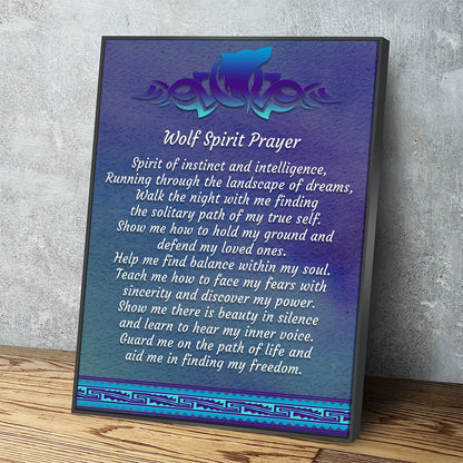 Wolf Spirit Prayer Canvas Wall Art, Wolf Decor, Wolf Prayer, Wolf Spirt, Native American Indian Decor, Spirit of instinct and intelligence With Floating Frame