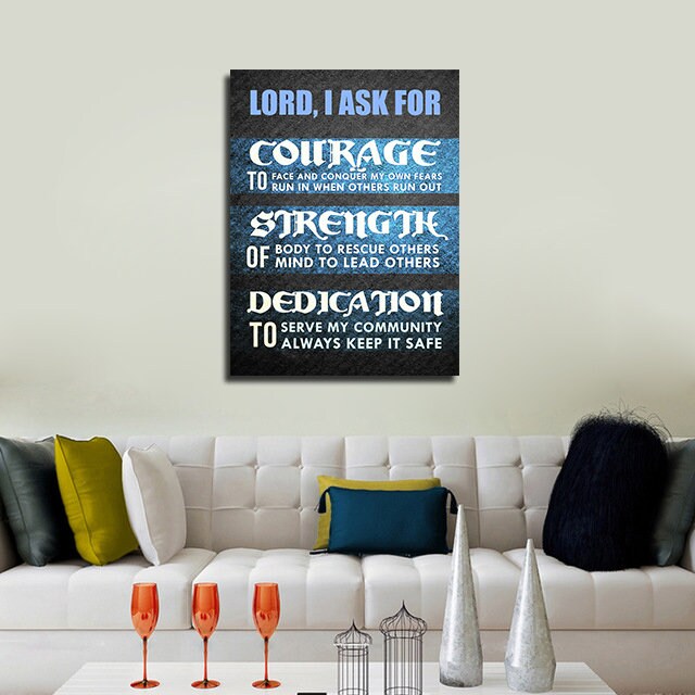 Police, LEO, Law Enforcement Canvas Wall Art, Courage, Strength, Dedication, Thin Blue Line, Police Decor, A Police Officer's Prayer