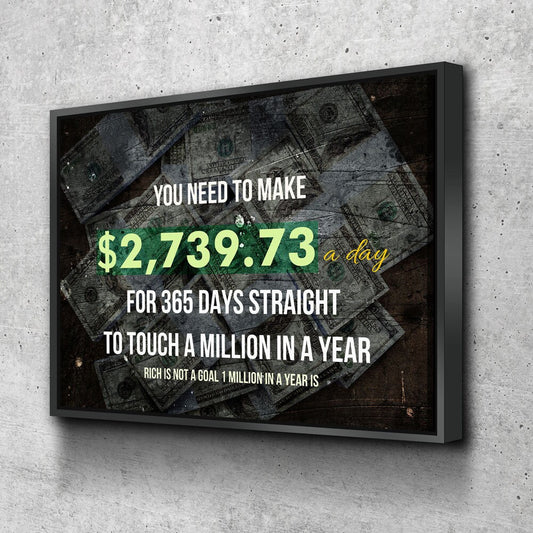A Million In A Year Goals Wall Art, Motivational, Success Quote, Rich Is Not A Goal 1 Million In A Year Is, Entrepreneur Quote, Office Decor With Floating Frame