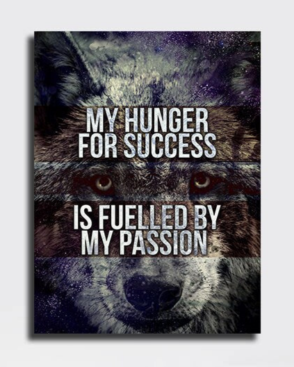My Hunger For Success Is Fuelled By My Passion Canvas Wall Art, Motivational Decor, Office Decor, Motivational Quotes, Motivational, Wolf