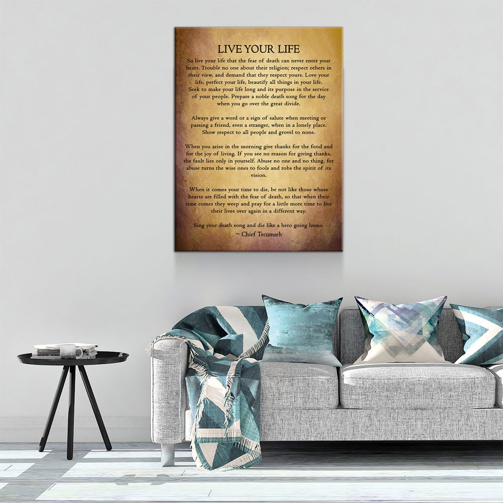 Live Your Life Poem by Chief Tecumseh Canvas Wall Art, Native American Warrior Gallery Wrap