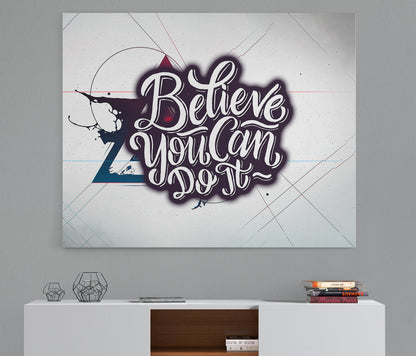 Believe You Can Do It Canvas Wall Art, Motivational Wall Decor, Motivational Office Art, Success Quotes, Motivational Quotes 48 X 32