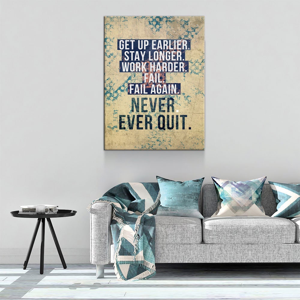Never Ever Quit Motivational Canvas Wall Art, Motivational Decor