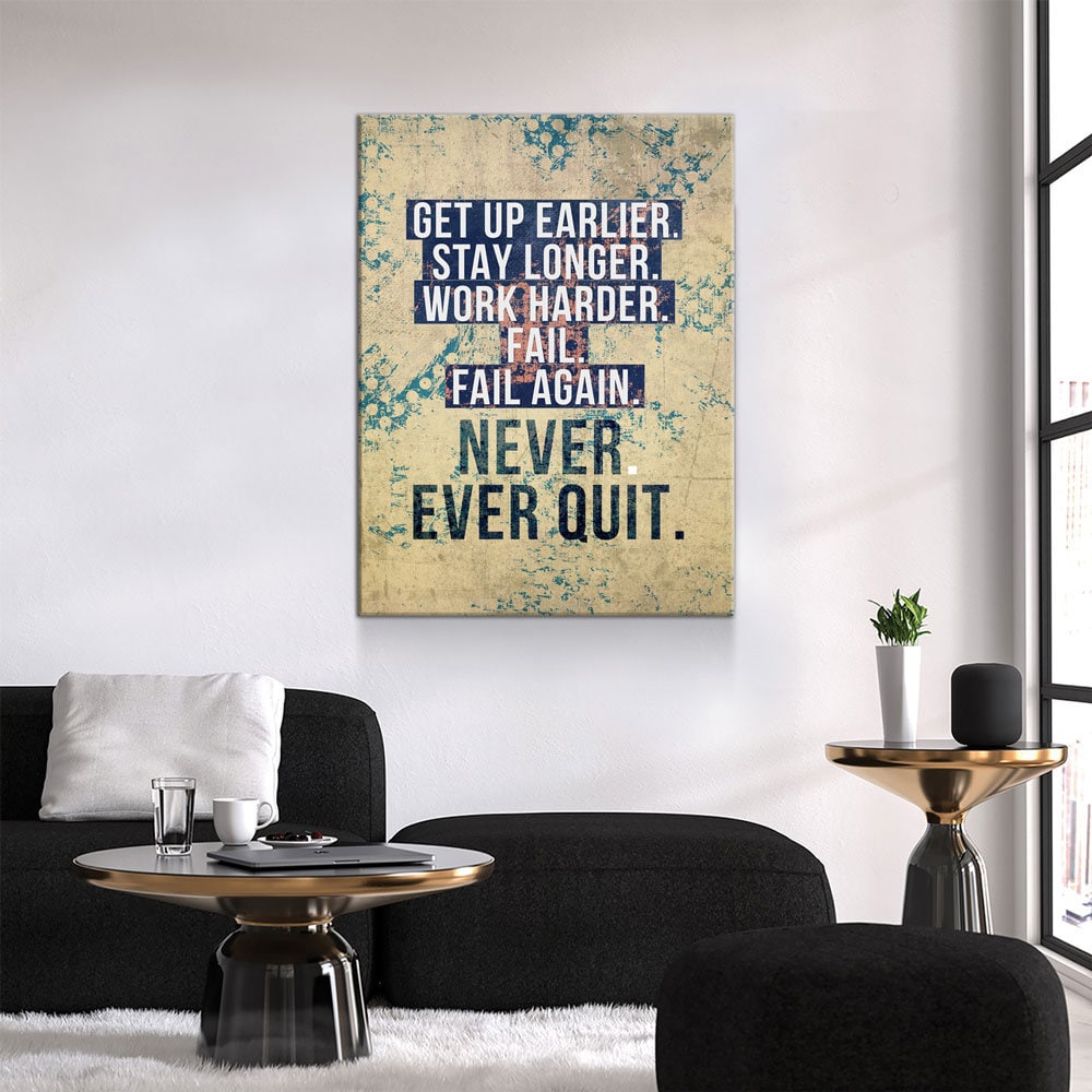Never Ever Quit Motivational Canvas Wall Art, Motivational Decor Gallery Wrap