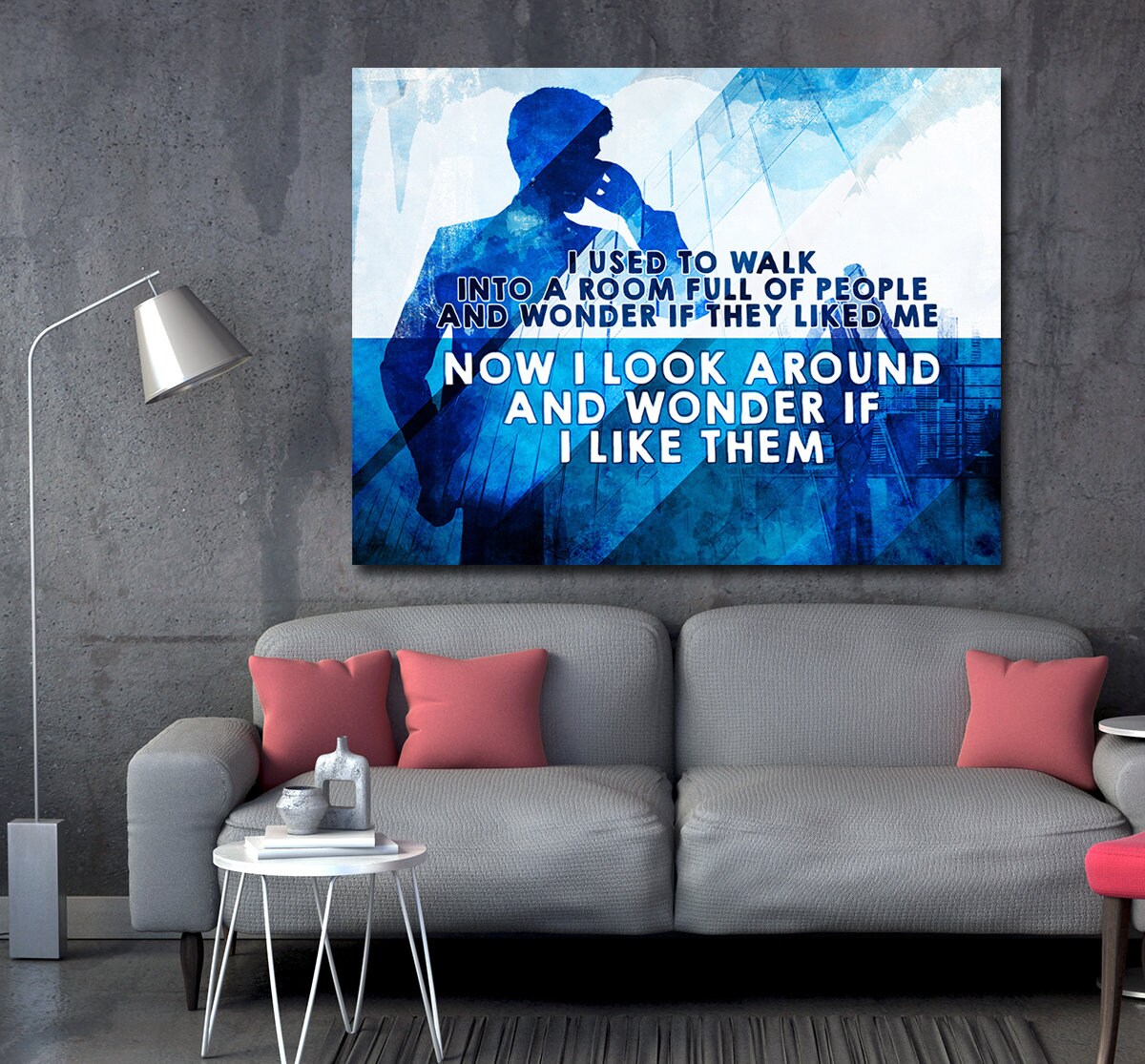 I Use To Walk Into A Room Full Of People And Wonder If They Liked Me Motivational Canvas Wall Art, Office Decor, Motivational Wall Decor