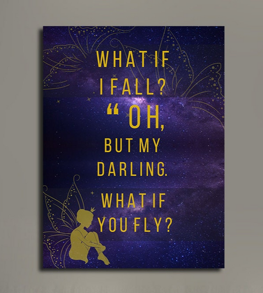 What If I Fall Oh But My Darling What If You Fly Canvas Wall Art, Kids Decor, Fairy Decor, Fairy Art, Nursery Decor, Erin Hanson Quote Yellow Text