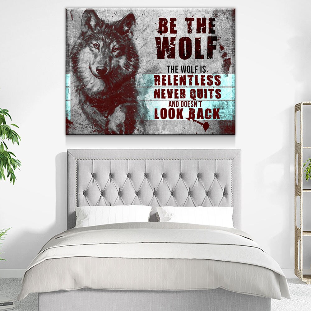 Be The Wolf Motivational Canvas Wall Art, Abstract Art, Motivational Wall Art, Home Decor, Wall Art, Motivational Wall Decor
