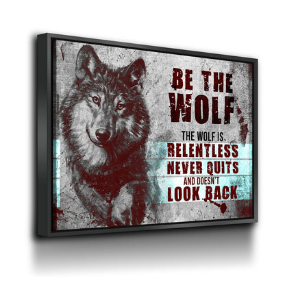 Be The Wolf Motivational Canvas Wall Art, Abstract Art, Motivational Wall Art, Home Decor, Wall Art, Motivational Wall Decor