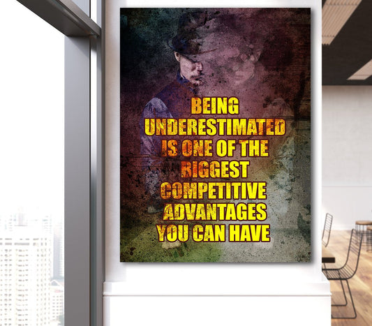 Being Underestimated Is One Of The Biggest Advantages You Can Have Canvas Wall Art, Motivational Decor, Office Decor, Success Quotes 32 X 48
