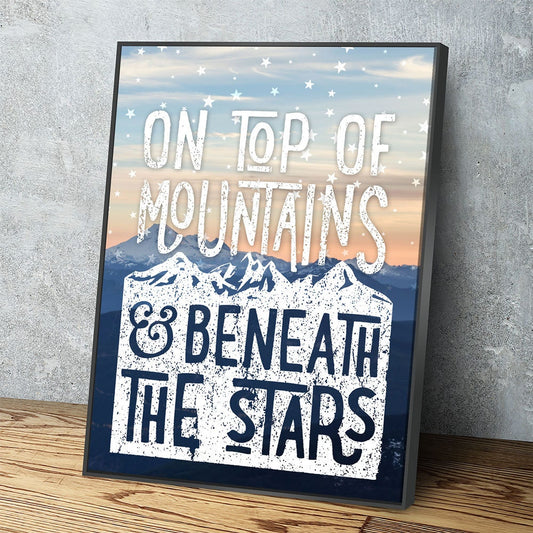 On Top Of Mountains And Beneath The Stars Canvas Wall Art, Mountains, Home Decor, Hiking, Camping, Stars With Floating Frame