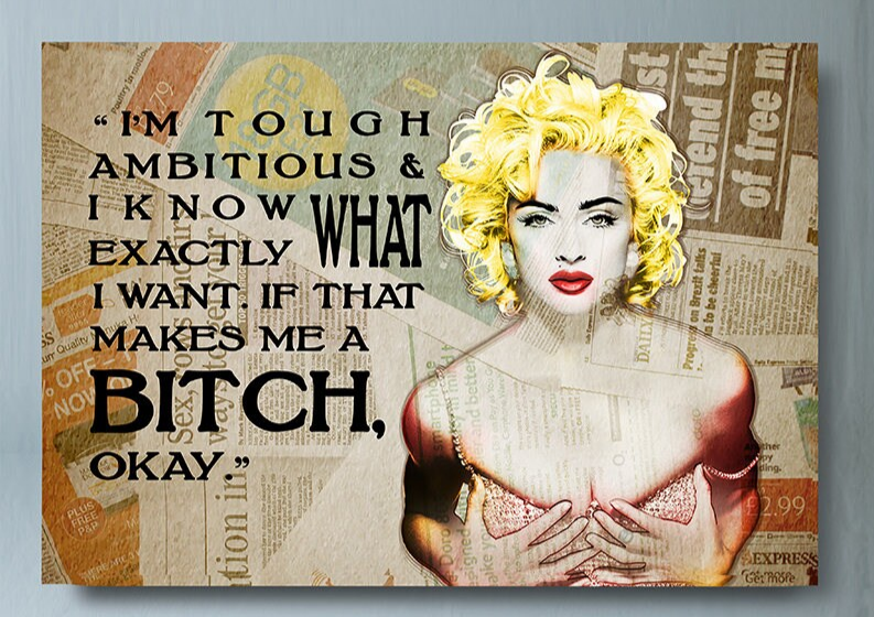 I'm Tough Ambitious & Know Exactly What I Want, Madonna Quote, Motivational Wall Decor, Women Motivation Gallery Wrap
