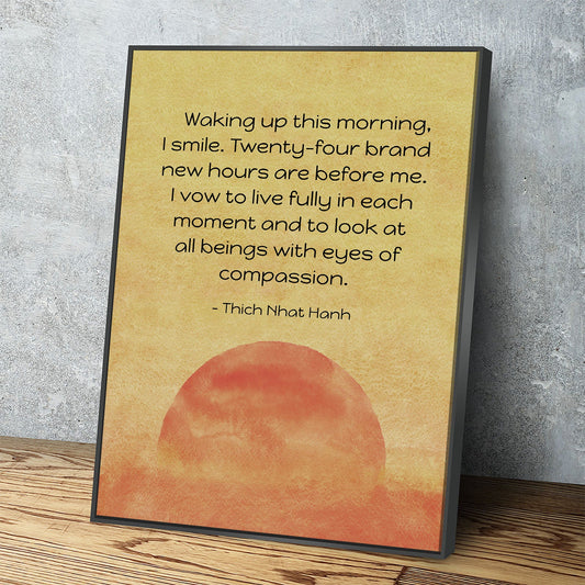 Waking Up This Morning, I Smile Motivational Canvas Wall Art, Thich Nhat Hanh Quote, Meditation Wall Art With Floating Frame