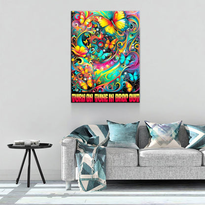Turn On Tune In Drop Out Canvas Wall Art, Abstract Print, Turn On Tune In Drop Out Print, Timothy Leary Quote, Hippie Art