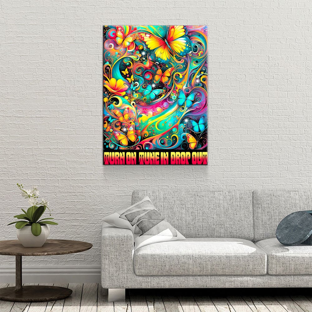 Turn On Tune In Drop Out Canvas Wall Art, Abstract Print, Turn On Tune In Drop Out Print, Timothy Leary Quote, Hippie Art