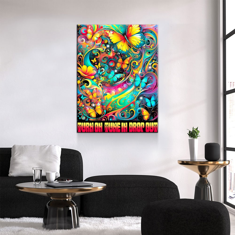 Turn On Tune In Drop Out Canvas Wall Art, Abstract Print, Turn On Tune In Drop Out Print, Timothy Leary Quote, Hippie Art