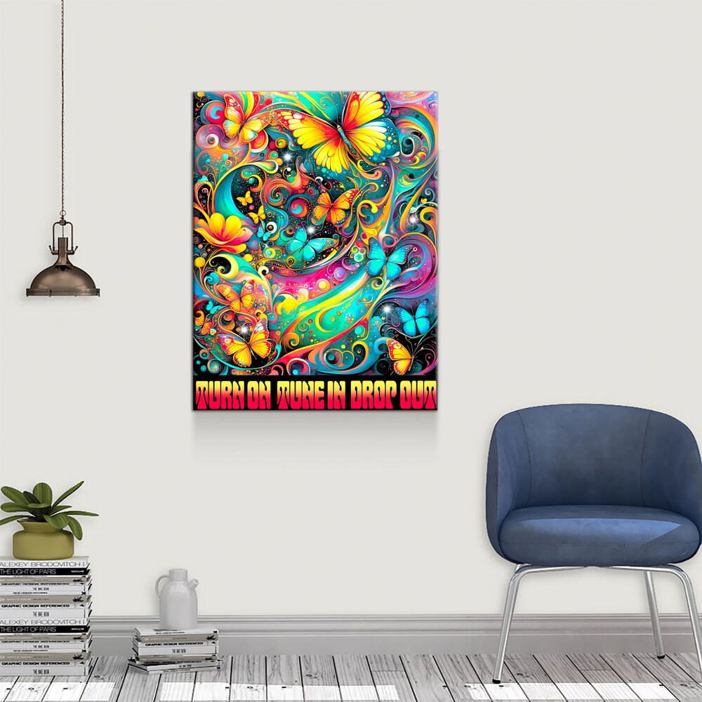 Turn On Tune In Drop Out Canvas Wall Art, Abstract Print, Turn On Tune In Drop Out Print, Timothy Leary Quote, Hippie Art