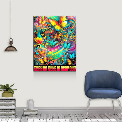 Turn On Tune In Drop Out Canvas Wall Art, Abstract Print, Turn On Tune In Drop Out Print, Timothy Leary Quote, Hippie Art