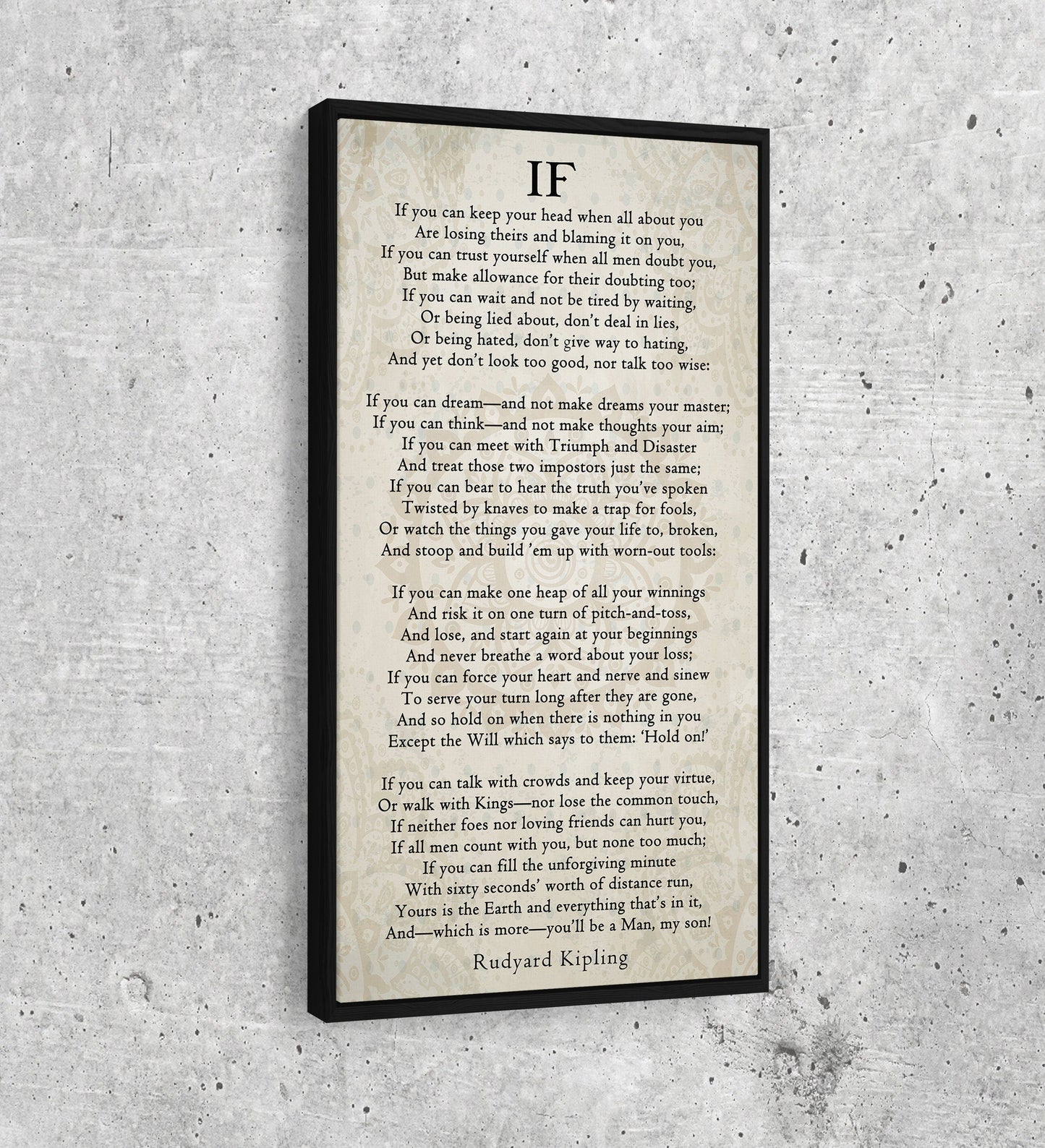 If Poem By Rudyard Kipling Canvas Wall Art, Graduation Gift for Son, IF Print On Canvas, Rudyard Kipling Poetry, You'll Be A Man My Son With Floating Frame